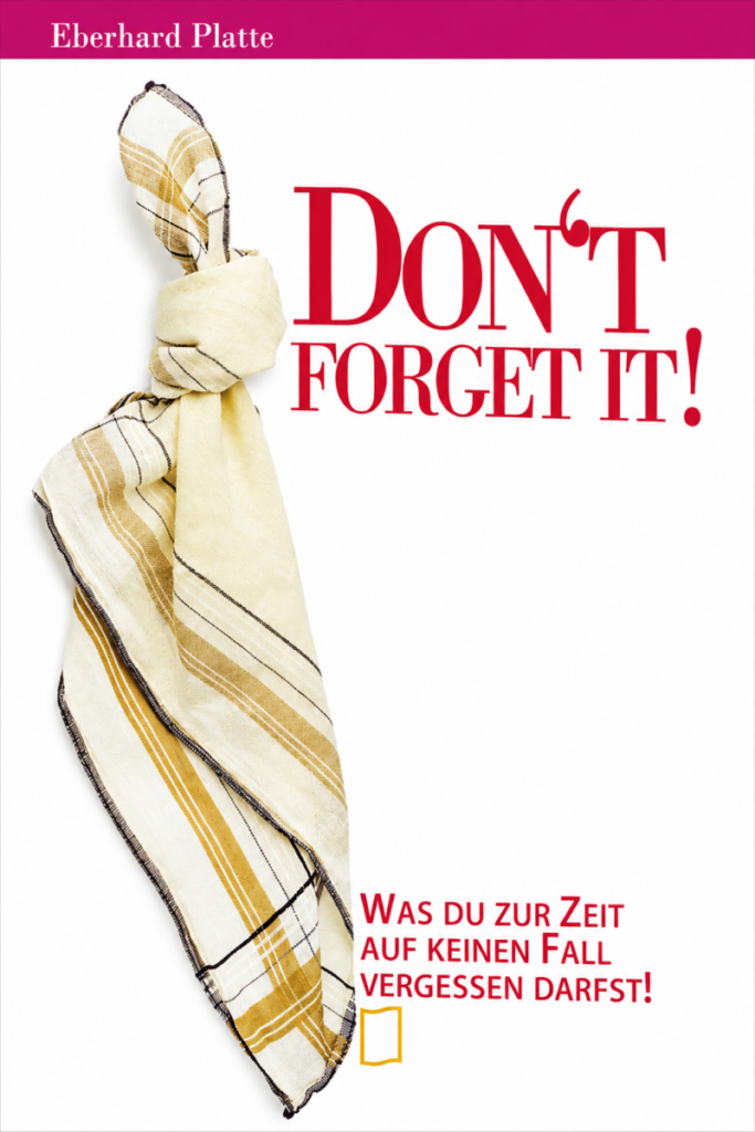 Don´t forget it